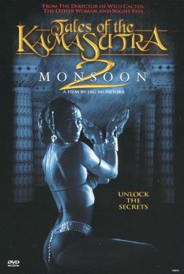 Tales of the Kama Sutra 2: Monsoon