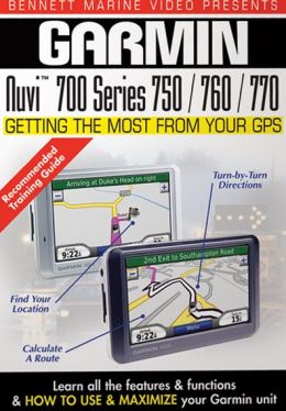 Garmin Nuvi 700 Series: 750, 760 and 770