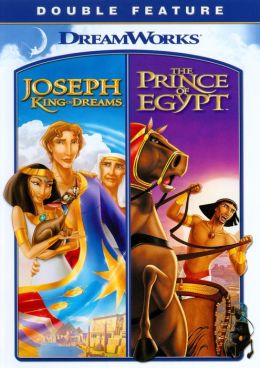 The Prince of Egypt  / Joseph: King of Dreams
