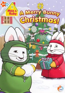 Max & Ruby: a Merry Bunny Christmas!