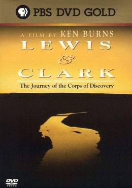 Lewis & Clark - The Journey of the Corps of Discovery