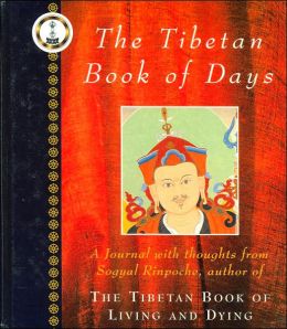 Tibetan Book of Days: A Journal with Thoughts from Sogyal Rinpoche