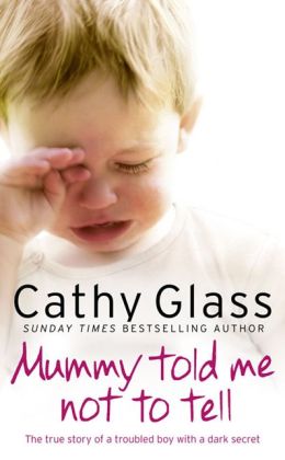Mummy Told Me Not to Tell
