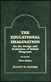 Educational Imagination: On the Design and Evaluation of School Programs