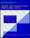 Select . . . SQL: The Relational Database Language