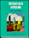 Substance Abuse Counseling: Theory and Practice
