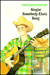 Singin' Somebody Else's Song