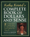 Kathy Kristof's Complete Book of Dollars and Sense