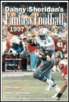 Danny Sheridan's Fantasy Football 1997: The Nation's Leading Handicapper Presents the Game for Football Fans Everywhere