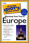 The Complete Idiot's Travel Guide To Planning Your Trip To Europe (1998)