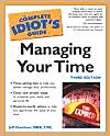 The Complete Idiot's Guide to Managing Your Time
