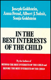 In the Best Interests of the Child