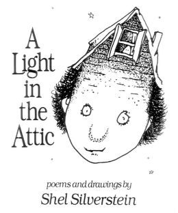 A Light in the Attic (Hardcover) Shel Silverstein