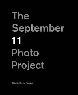 The September 11 Photo Project Michael Feldschuh