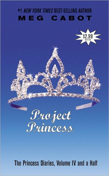Project Princess: Princess Diaries, Volume IV and a Half