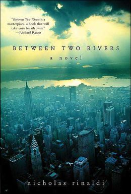 Between Two Rivers: A Novel