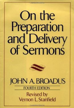 On the Preparation and Delivery of Sermons