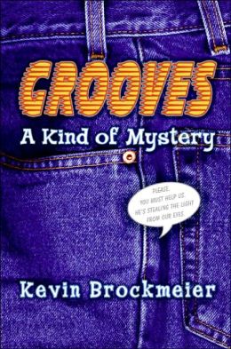 Grooves: A Kind of Mystery