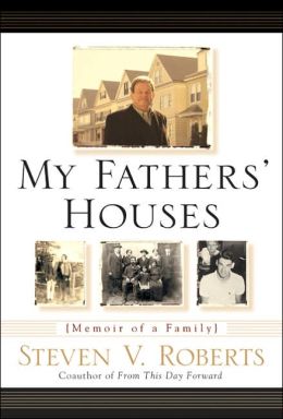 My Fathers' Houses: Memoir of a Family
