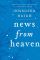 News from Heaven: The Bakerton Stories
