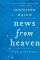 News from Heaven: The Bakerton Stories