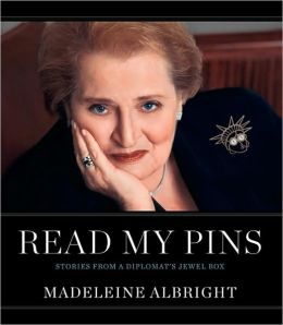 Read My Pins: Stories from a Diplomat's Jewel Box