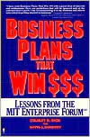 Business Plans That Win $: Lessons from the MIT Enterprise Forum