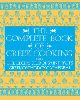 Complete Book of Greek Cooking