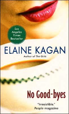 No Good-byes Elaine Kagan