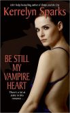 Be Still My Vampire Heart (Love at Stake Series #3)