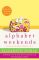 Alphabet Weekends: Love on the Road from A to Z