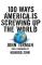 100 Ways America Is Screwing Up the World