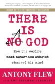 Book Cover Image. Title: There Is a God: How the World's Most Notorious Atheist Changed His Mind, Author: Antony Flew