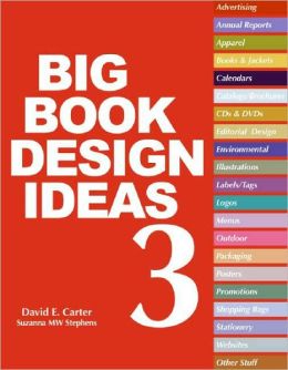 The Big Book of Design Ideas 3 David E. Carter and Suzanna MW Stephens