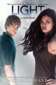 Book Cover Image. Title: Light:  A Gone Novel, Author: Michael Grant