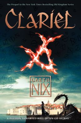 CLARIEL: THE LOST ABHORSEN by Garth Nix