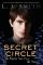 The Captive (Part 2) and The Power (Secret Circle Series #2-3)