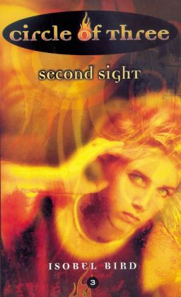 Second Sight (Circle of Three) Isobel Bird