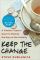Keep the Change: A Clueless Tipper's Quest to Become the Guru of the Gratuity