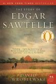 Book Cover Image. Title: The Story of Edgar Sawtelle, Author: David Wroblewski