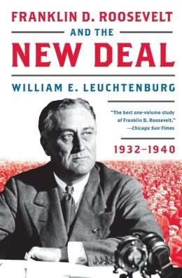 Franklin Roosevelt And The New Deal