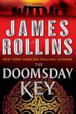 Book Cover Image. Title: The Doomsday Key (Sigma Force Series), Author: James Rollins