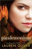Book Cover Image. Title: Pandemonium (Delirium Series #2), Author: Lauren Oliver