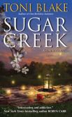 Book Cover Image. Title: Sugar Creek (Destiny, Ohio Series #2), Author: Toni Blake