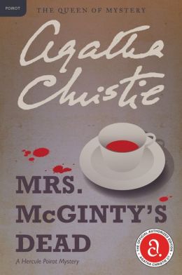Mrs. McGinty's Dead (Hercule Poirot Series)