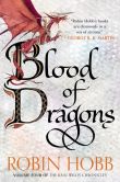 Book Cover Image. Title: Blood of Dragons (Rain Wilds Chronicles #4), Author: Robin Hobb