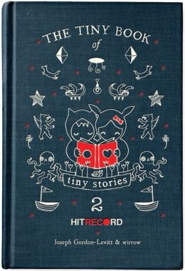 The Tiny Book of Tiny Stories: Volume 2
