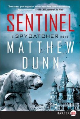 Sentinel LP: A Spycatcher Novel