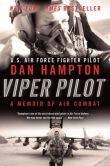 Viper Pilot by Dan Hampton