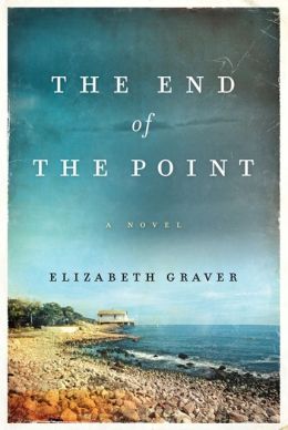 The End of the Point: A Novel